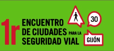 Primer Encuentro de Ciudades para la Seguridad Vial